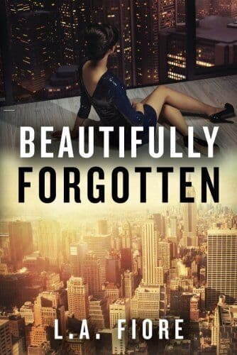 Beautifully Forgotten: 2 (Beautifully Damaged) by Fiore, L.A. Paperback Book Pre-Owned English