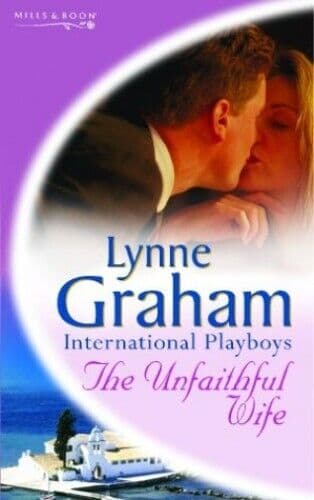 The Unfaithful Wife (Lynne Graham Collection) by Graham, Lynne Paperback Book Pre-Owned English