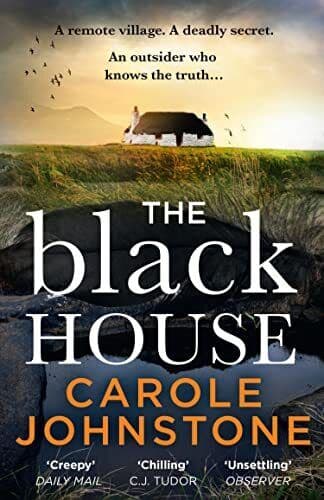 The Blackhouse: a darkly disturbing, Johnstone, Caro Paperback Book Pre-Owned English