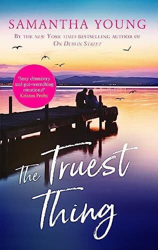 The Truest Thing: Fall in love with the addictive world of by Young, Samantha Paperback Book Pre-Owned English