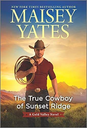 The True Cowboy of Sunset Ridge: 14 (, Yates, Maisey Paperback Book Pre-Owned English