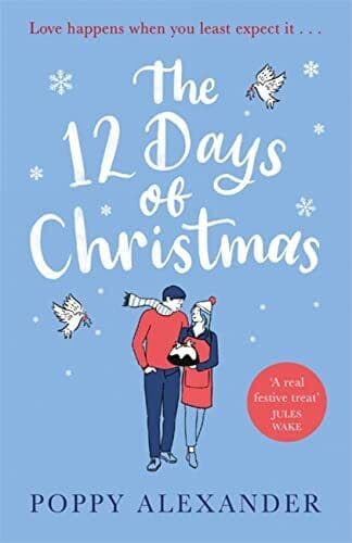 The 12 Days of Christmas by Alexander, Poppy Paperback Book Pre-Owned English