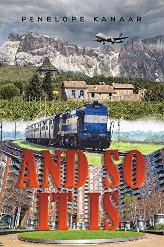 And So It Is, Penelope Kanaar Paperback Book Pre-Owned English