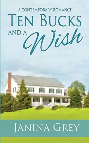 Ten Bucks and a Wish, Grey, Janina Paperback Book Pre-Owned English
