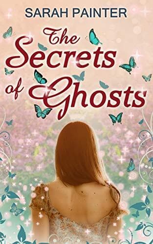 The Secrets Of Ghosts, Painter, Sarah Paperback Book Pre-Owned English