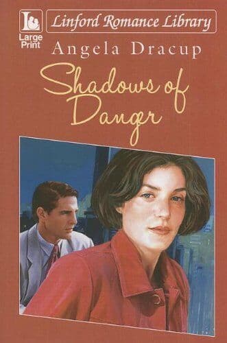 Shadows Of Danger, Dracup, Angela Paperback Book Pre-Owned English