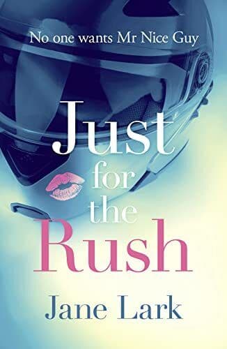 Just for the Rush, Lark, Jane Paperback Book Pre-Owned English
