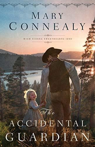 Accidental Guardian: 1 (High Sierra , Connealy, Mary Paperback Book Pre-Owned English