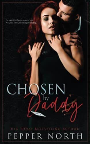 Chosen By Daddy, North, Pepper Paperback Book Pre-Owned English
