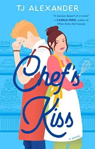Chef’s Kiss: A Novel (Volume 1), Alexander, TJ Paperback Book Pre-Owned English