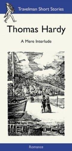 A Mere Interlude (Travelman Romance): , Thomas Hardy Paperback Book Pre-Owned English