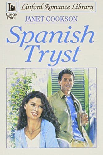 Spanish Tryst (Linford Romance), Cookson, Janet Paperback Book Pre-Owned English