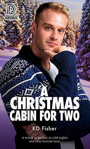 A Christmas Cabin for Two: Volume 93 (Dr, Fisher, KD Paperback Book Pre-Owned English