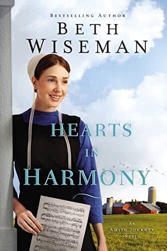 Hearts in Harmony: 1 (An Amish Journey, Wiseman Beth Paperback Book Pre-Owned English