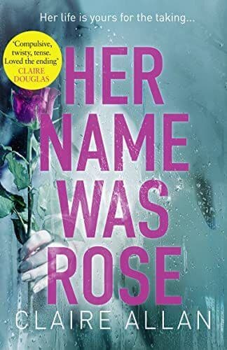 Her Name Was Rose, Allan, Claire Paperback Book Pre-Owned English