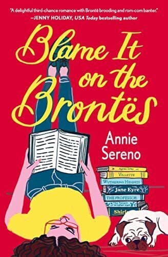 Blame It on the Brontes, Sereno, Annie Paperback Book Pre-Owned English