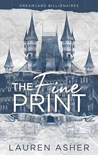 The Fine Print (Dreamland Billionaires) by Asher, Lauren Paperback Book Pre-Owned English