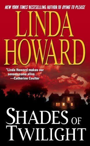 Shades of Twilight by Linda Howard Paperback Book Pre-Owned English
