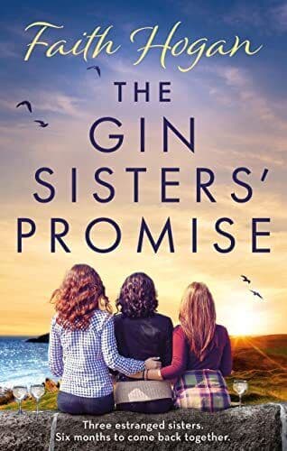 The Gin Sisters&#8217; Promise, Hogan, Faith Paperback Book Pre-Owned English