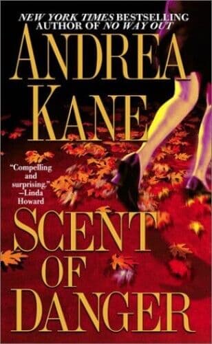 Scent of Danger, Kane, Andrea Paperback Book Pre-Owned English