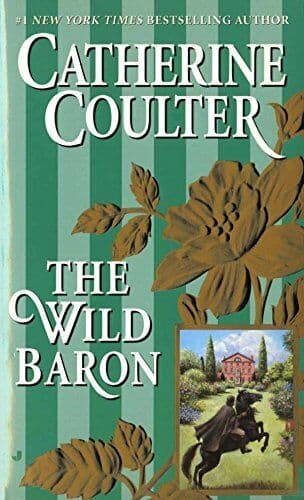 The Wild Baron: 1 (Baron Novels) by Coulter, Catherine  Paperback Book Pre-Owned English