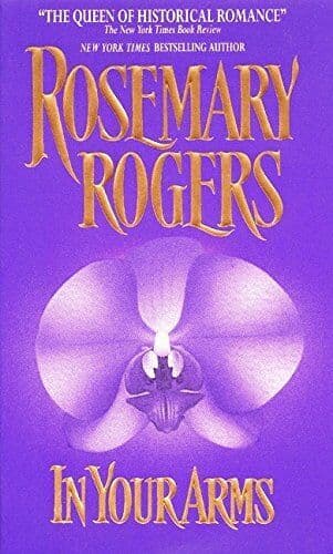 In Your Arms by Rodgers, Rosemary  Paperback Book Pre-Owned English