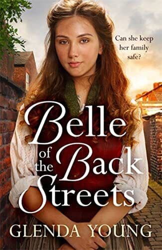 Belle of the Back Streets: A powerful, heartwarming saga by Young, Glenda Paperback Book Pre-Owned English