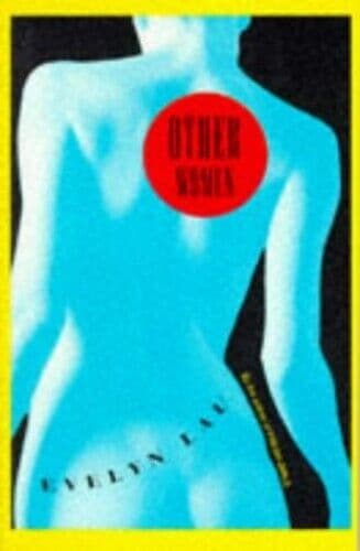 Other Women by Lau, Evelyn Paperback Book Pre-Owned English