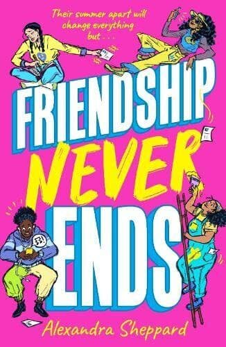 Friendship Never Ends, Alexandra Sheppard Paperback Book Pre-Owned English