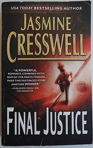 Final Justice, Cresswell, Jasmine Paperback Book Pre-Owned English