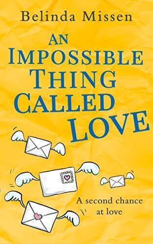 An Impossible Thing Called Love: Th, Missen, Belinda Paperback Book Pre-Owned English