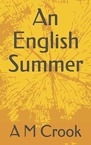 An English Summer, Crook, A M Paperback Book Pre-Owned English