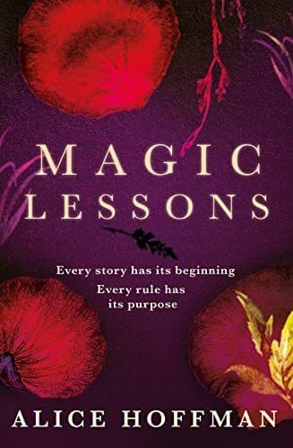 Magic Lessons: A Prequel to Practica, Hoffman, Alice Paperback Book Pre-Owned English