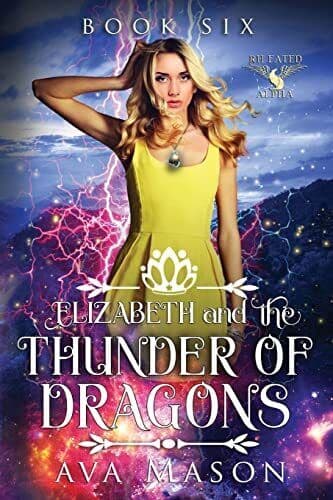 Elizabeth and the Thunder of Dragons: A , Mason, Ava Paperback Book Pre-Owned English