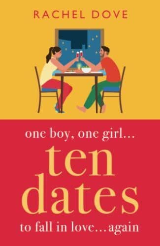 Ten Dates: A BRAND NEW enemies-to-love, Dove, Rachel Paperback Book Pre-Owned English