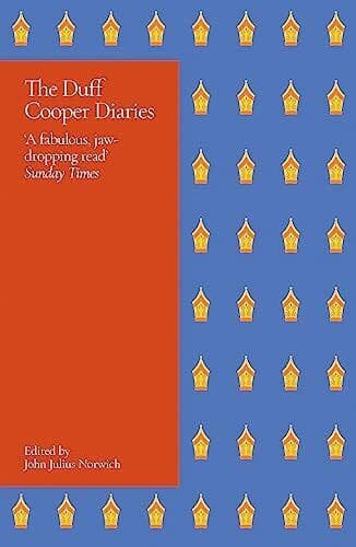 The Duff Cooper Diaries: 1915-1951, Norwich, Lord John Paperback Book Pre-Owned English