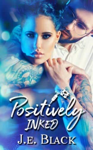 Positively Inked: 1 (Edgestone Parlor Ser, Black, JE Paperback Book Pre-Owned English