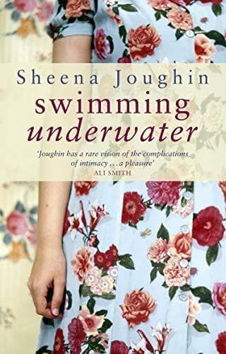 Swimming Underwater by Joughin, Sheena  Paperback Book Pre-Owned English