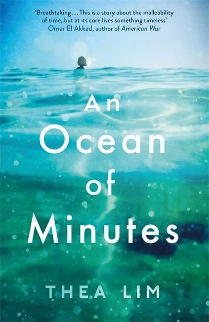 An Ocean of Minutes by Lim, Thea Paperback Book Pre-Owned English