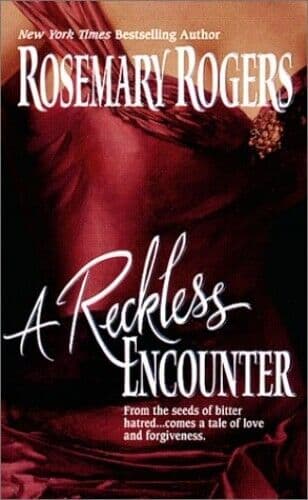 A Reckless Encounter by Rogers, Rosemary Paperback Book Pre-Owned English