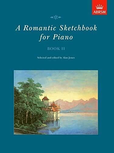 A Romantic Sketch for Piano, II: Bk. 2 (Romantic Sketchboo Paperback Book Pre-Owned English