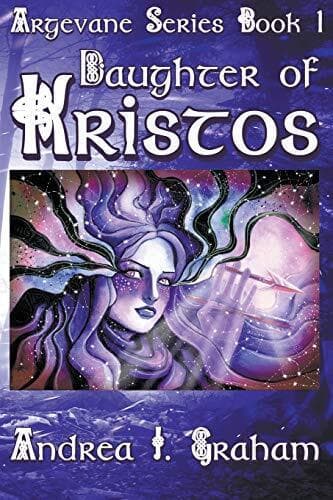Daughter of Kristos (1) (Argevane), Graham, Andrea J. Paperback Book Pre-Owned English