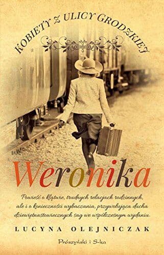 Kobiety z ulicy Grodzkiej Weronika, Olejniczak, Lucyna Paperback Book Pre-Owned English