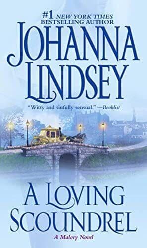 A Loving Scoundrel, 7: A Malory Novel (Malory-Anderson Fa by Lindsey, Johanna Paperback Book Pre-Owned English