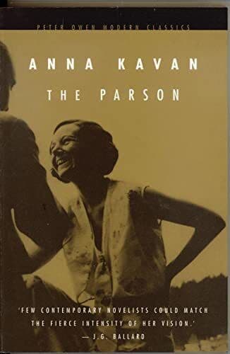 Parson, The (Peter Owen Modern Classic) by Kavan, Anna  Paperback Book Pre-Owned English