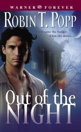 Out Of The Night (Warner Forever S.) by Robin T. Popp  Paperback Book Pre-Owned English