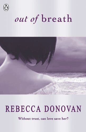 Out of Breath (The Breathing Series #3) by Donovan, Rebecca Paperback Book Pre-Owned English