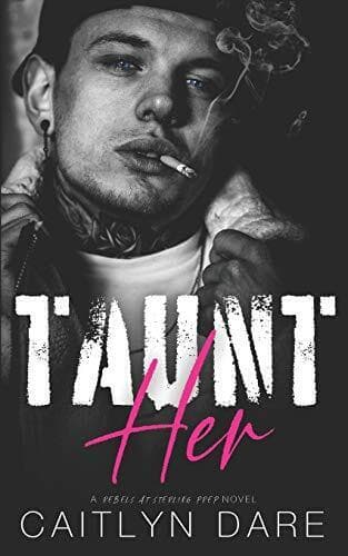Taunt Her: A Dark High School Bully R, Dare, Caitlyn Paperback Book Pre-Owned English