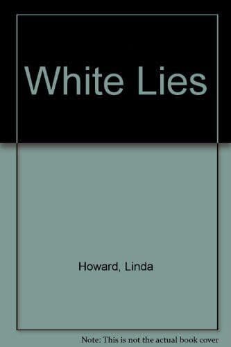 White Lies by Howard, Linda  Paperback Book Pre-Owned English