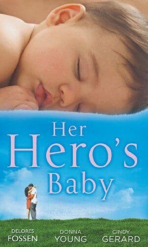 Her Hero’s Baby: Undercover Daddy / Secret Agent, Secret Fat by Gerard, Cindy Paperback Book Pre-Owned English